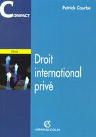 Couverture du livre « Droit International Prive » de Patrick Courbe aux éditions Armand Colin