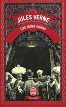 Couverture du livre « Les Indes noires » de Jules Verne aux éditions Le Livre De Poche