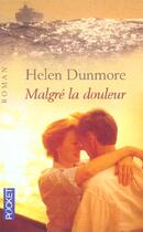 Couverture du livre « Malgre La Douleur » de Helen Dunmore aux éditions Pocket