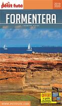 Couverture du livre « GUIDE PETIT FUTE ; COUNTRY GUIDE ; Formentera (édition 2019/2020) » de  aux éditions Le Petit Fute