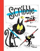 Couverture du livre « Scribble et Ink » de Ethan Long aux éditions Helium