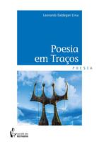 Couverture du livre « Poesia em Traços » de Leonardo Daldegan Lima aux éditions Societe Des Ecrivains
