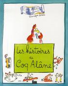 Couverture du livre « Les histoires de coq alâne » de Veronique Deiss aux éditions Oskar