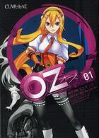 Couverture du livre « Oz Tome 1 » de Kyohei Iwai et Seigo Tokiya aux éditions Clair De Lune