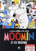 Couverture du livre « Les aventures de Moomin : Moomin et les brigands » de Jansson Tove aux éditions Le Lezard Noir