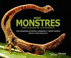 Couverture du livre « Mini-monstres ; chefs-d'oeuvre de la biodiversité » de Yves Paccalet et Thierry Berrod et Patrick Landmann aux éditions Di Sciullo