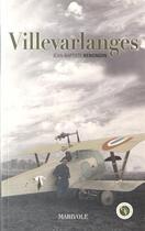 Couverture du livre « Villevarlanges » de Jean-Baptiste Renondin aux éditions Marivole