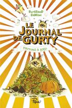 Couverture du livre « Le journal de Gurty Tome 3 : marrons à gogo » de Bertrand Santini aux éditions Sarbacane