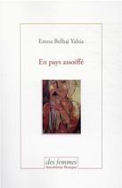 Couverture du livre « En pays assoiffé » de Emna Belhaj Yahia aux éditions Des Femmes