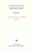 Couverture du livre « Invention du temps t03 impostu » de Claude-Michel Cluny aux éditions La Difference