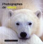 Couverture du livre « Photographes de nature » de Biosphoto aux éditions Actes Sud