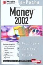 Couverture du livre « Money ; Edition 2002 » de Laurence Beauvais aux éditions Micro Application