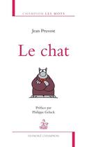 Couverture du livre « Le chat » de Jean Pruvost aux éditions Honore Champion