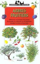 Couverture du livre « Arbres fruitiers » de James Gourier et Helene Appell-Mertiny aux éditions Milan