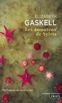 Couverture du livre « Les amoureux de Sylvia » de Elizabeth Gaskell aux éditions Points