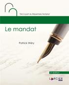 Couverture du livre « Le mandat (2e édition) » de Patrick Wery aux éditions Larcier