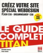 Couverture du livre « Créez votre site ; spécial webdesign » de Elisabeth Sancey et Claus Schulz aux éditions Ma