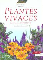 Couverture du livre « Les Plantes Vivaces Faciles A Entretenir » de Jean-Paul Collaert aux éditions Eugen Ulmer