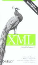 Couverture du livre « XML ; précis et concis ; (3e édition) » de Michael Fitzgerald et Simon St.Laurent aux éditions O Reilly France