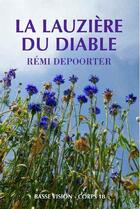 Couverture du livre « La Lauzière du diable » de Remi Depoorter aux éditions Encre Bleue