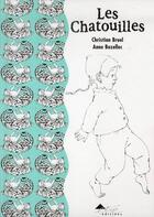 Couverture du livre « Les chatouilles » de Christian Bruel et Anne Bozellec aux éditions Etre