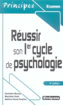 Couverture du livre « Reussir son 1er cycle de psycho 4 edt » de Charlotte Mareau aux éditions Studyrama