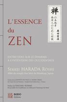 Couverture du livre « L'essence du zen » de Sekkei Harada aux éditions Budo Editions