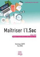 Couverture du livre « Maîtriser l'I.Soc 2023 » de Dominique Darte et Yves Noel aux éditions Edi Pro