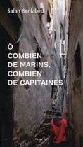 Couverture du livre « Ô combien de marins, combien de capitaines » de Salah Benlabed aux éditions Pleine Lune