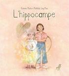 Couverture du livre « L'hippocampe » de Mathilde Cinq-Mars et Katerine Martin aux éditions Isatis