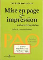 Couverture du livre « Mise en page et impression ; notions élémentaires » de Francois Richaudeau aux éditions Perrousseaux