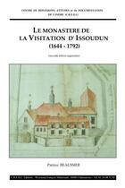 Couverture du livre « Le monastère de la visitation d'Issoudun (1644-1792) » de Patrice Beaussier aux éditions Credi