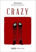 Couverture du livre « Crazy - crevure d'insecte dans un huis-clos » de Pourias/Gros aux éditions Rannou