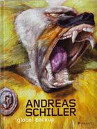 Couverture du livre « Andreas schiller global backup /anglais/allemand » de Penzel aux éditions Prestel