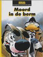 Couverture du livre « Canardo t.1 ; moord in de berm » de Benoit Sokal aux éditions Casterman