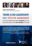 Couverture du livre « There is no leadership: only effective management » de Jorge Vasconcellos E Sa aux éditions Epagine