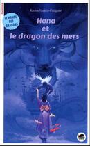 Couverture du livre « Le monde des dragons : Hanna et le dragon des mers » de Karine Yoakim-Pasquier aux éditions Oskar