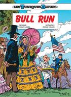 Couverture du livre « Les Tuniques Bleues Tome 27 : bull run » de Raoul Cauvin et Willy Lambil aux éditions Dupuis