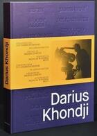 Couverture du livre « Conversations avec Darius Khondji » de Jordan Mintzer aux éditions Synecdoche