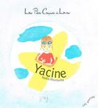 Couverture du livre « Yacine » de Nadia Kourouma aux éditions Les Petits Croqueurs De Livres