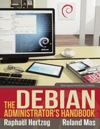 Couverture du livre « The Debian Administrator's Handbook » de Raphael Hertzog aux éditions Freexian