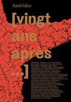 Couverture du livre « [vingt ans après...] ; les résidences d'artistes à Astérides (friche la belle de Mai) » de  aux éditions Asterides