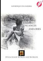 Couverture du livre « Nuances and Odes » de Cai Lagrima Lourenco aux éditions Thebookedition.com