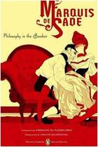 Couverture du livre « Sade philosophy in the boudoir » de Marquis De Sade aux éditions Penguin Uk