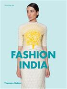 Couverture du livre « Fashion india » de Jay Phyllida aux éditions Thames & Hudson