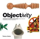 Couverture du livre « Objectivity a designer's book of curious tools » de Usborne David aux éditions Thames & Hudson