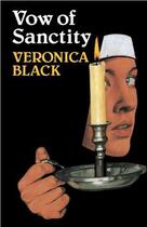 Couverture du livre « Vow of Sanctity » de Black Veronica aux éditions Hale Robert Digital