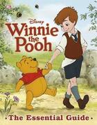 Couverture du livre « Winnie the pooh ; the essential guide » de  aux éditions Dk Children