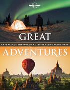 Couverture du livre « Great adventures » de  aux éditions Lonely Planet France