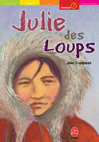 Couverture du livre « Julie des loups » de Craighead-J aux éditions Le Livre De Poche Jeunesse